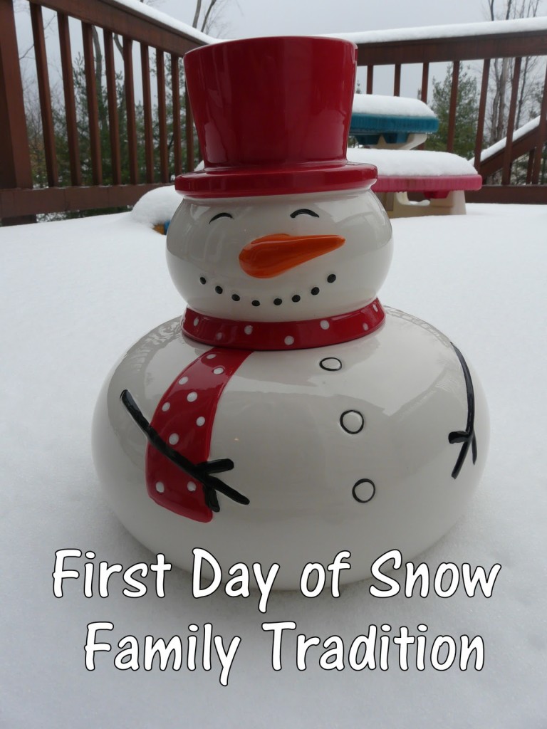 Our First Day of Snow Family Tradition Celebrate Every Day With Me