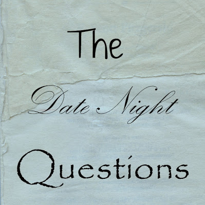 The Date Night Questions - Celebrate Every Day With Me