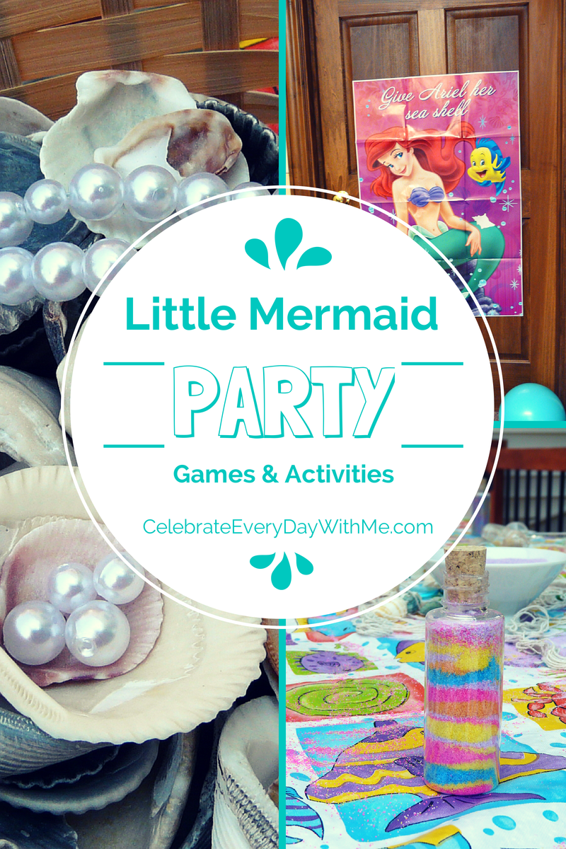 ideas theme mermaid birthday Party Activities Games  Mermaid & Celebrate Little  Every
