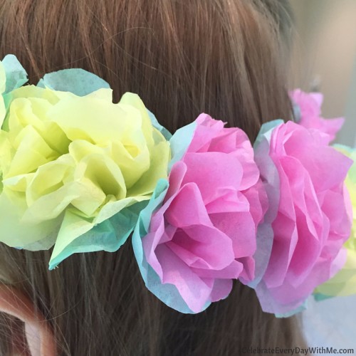 How to Make a Flower Crown with Tissue Paper Celebrate Every Day With Me