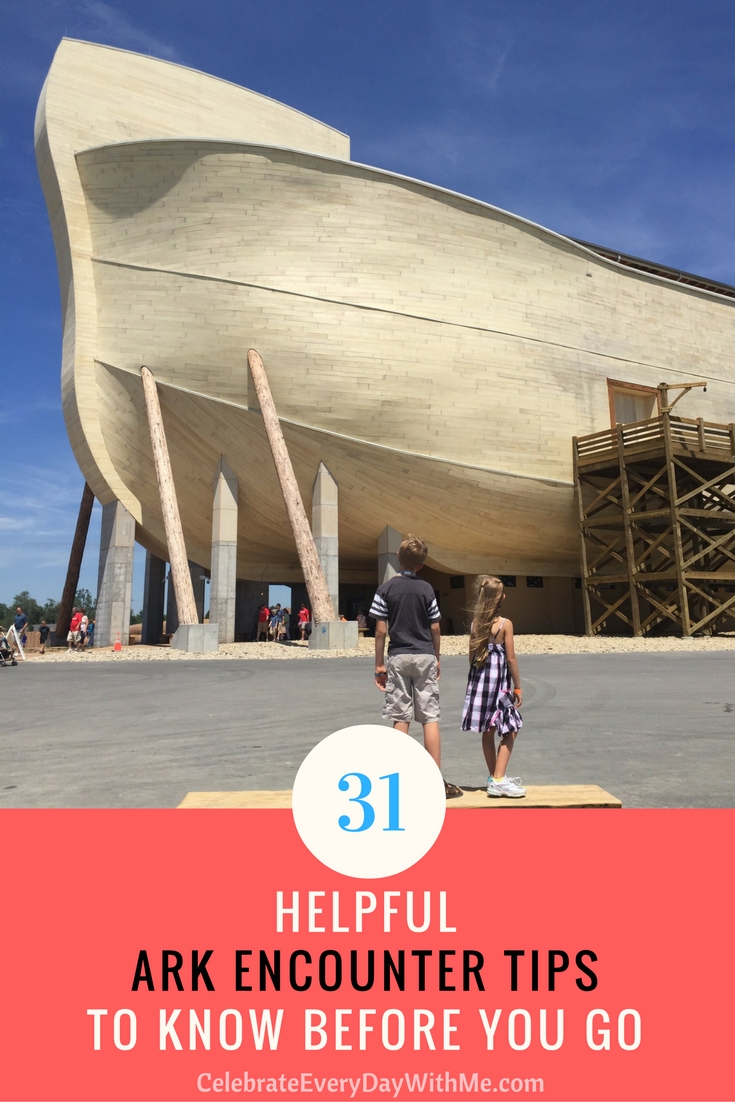 31 Helpful Ark Encounter Tips To Know Before You Go Celebrate Every Day With Me