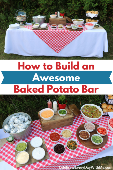 How To Build An Awesome Baked Potato Bar - Celebrate Every ...